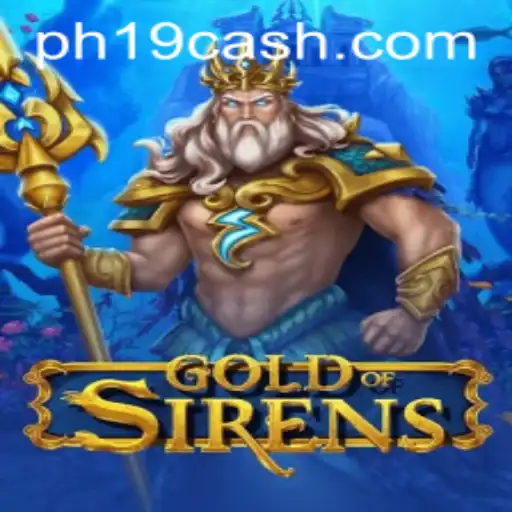 GoldofSirens: The Captivating World of Strategy and Enchantment