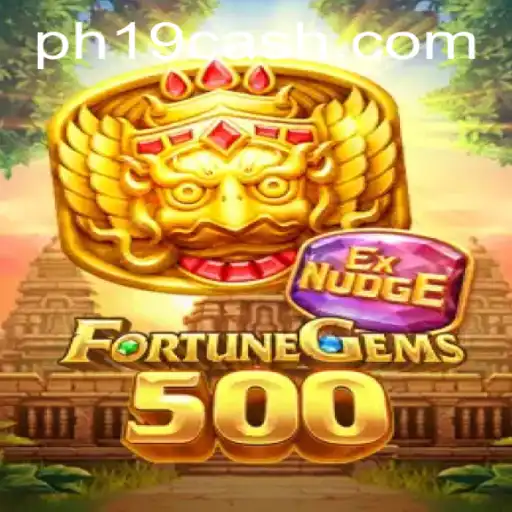 Exploring the Thrilling World of FortuneGems500: The PH19 Phenomenon